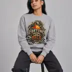 Fortune Favors The Bold Sweatshirt