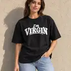 I'm Virgin Tee